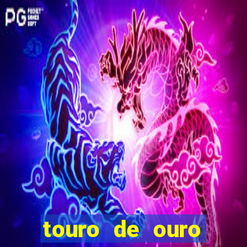 touro de ouro significado espiritual